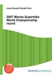 2007 Monza Superbike World Championship Round