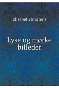 Lyse Og Mørke Billeder