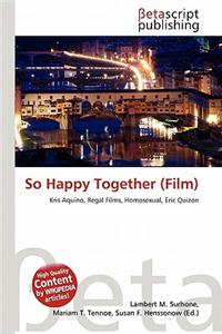 So Happy Together (Film)