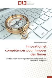 Innovation Et Compétences Pour Innover Des Firmes