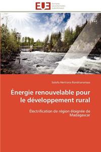 Énergie Renouvelable Pour Le Développement Rural