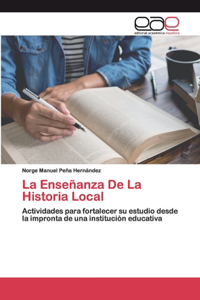 Enseñanza De La Historia Local