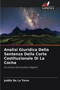 Analisi Giuridica Della Sentenza Della Corte Costituzionale Di La Cocha