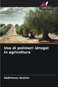 Uso di polimeri idrogel in agricoltura