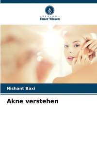 Akne verstehen