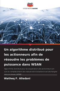 algorithme distribué pour les actionneurs afin de résoudre les problèmes de puissance dans WSAN