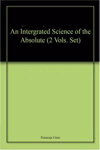 Integrated Science of the Absolute (Set of 2 Vols)