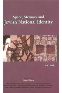 Space, Memory & Jewish National Identity