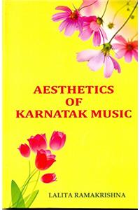 Aesthetics of Karnatak Music