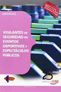 Manual. Vigilantes de seguridad en eventos deportivos y espectaculos publicos