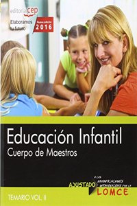 Cuerpo de maestros. Educacion infantil. Temario. Vol.II (Spanish Edition)