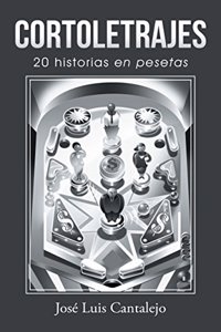 Cortoletrajes: 20 Historias En Pesetas