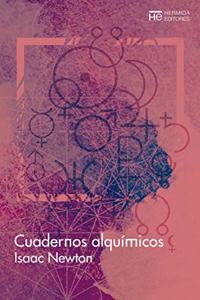 Cuadernos alquimicos (Spanish Edition)