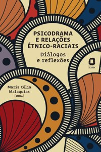 Psicodrama e relações étnico-raciais