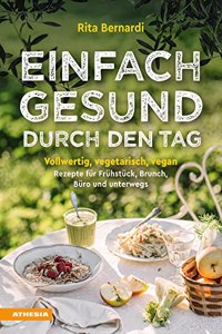 Bernardi:Einfach gesund durch den Tag