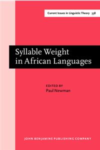 Syllable Weight in African Languages