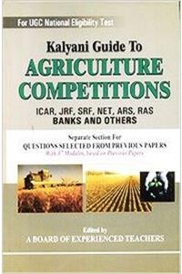 Kalyani Guide to Agriculture Competitions ICAR, JRF, SRF, NET, ARS, RAS Banks and Others