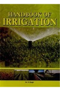 Handbook of Irrigation