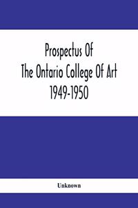 Prospectus Of The Ontario College Of Art