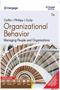Organizational Behavior Managing People And Organizations With Mindtap, 13E