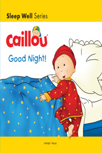 Caillou-Good Night!