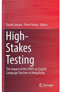 High-Stakes Testing