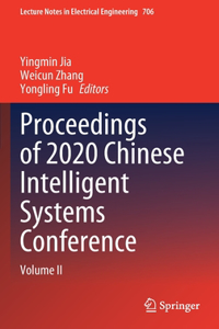 Proceedings of 2020 Chinese Intelligent Systems Conference