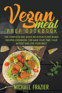Vegan Meal Prep Cookbook