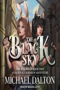 Black Sky: An Alien Sci-Fi Harem Adventure