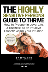 Highly Sensitive Person's Guide to Thrive