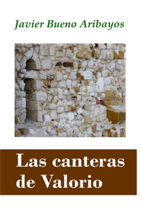 Las canteras de Valorio