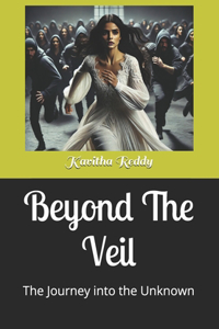 Beyond The Veil