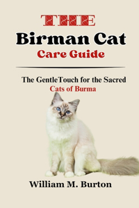 Birman Cat Care Guide