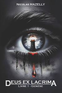 Deus ex Lacrima