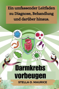 Darmkrebs vorbeugen