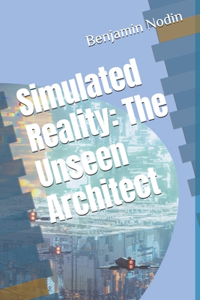 Simulated Reality