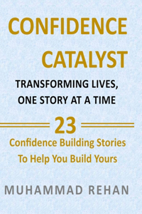 Confidence Catalyst