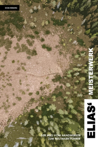 Elias' Meisterwerk