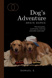 DOG'S ADVENTURE - brain games