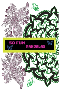 Coloring Book, 50 Fun Mandalas