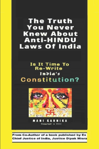 The Truth You Never Knew About Anti-HINDU Laws Of India