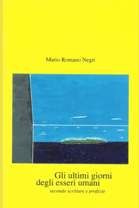Gli ultimi giorni degli esseri umani