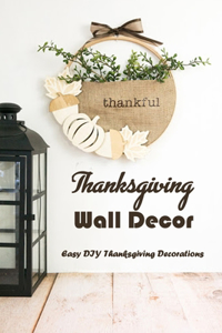 Thanksgiving Wall Decor