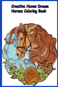 Creative Haven Dream Horses Coloring Book