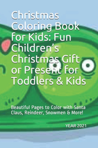 Christmas Coloring Book for Kids