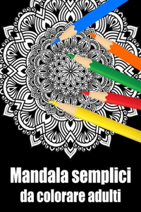 Mandala semplici da colorare adulti