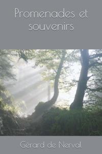 Promenades et souvenirs