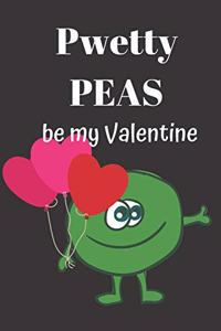Pwetty PEAS be my Valentine