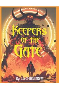 Keepers Of The Gate