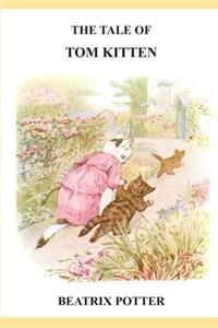 The Tale of Tom Kitten